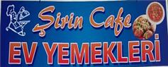 Şirin Cafe Ev Yemekleri - Manisa